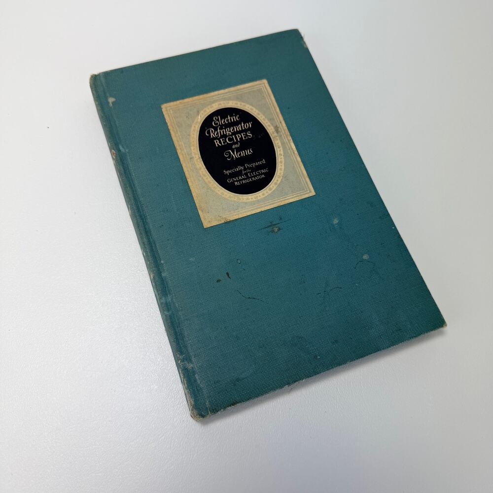 GE Refrigerator CookBook‎ 1927 Recipes and Menus General Electric
